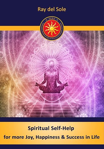 Spiritual Self-Help for more Happiness and Success